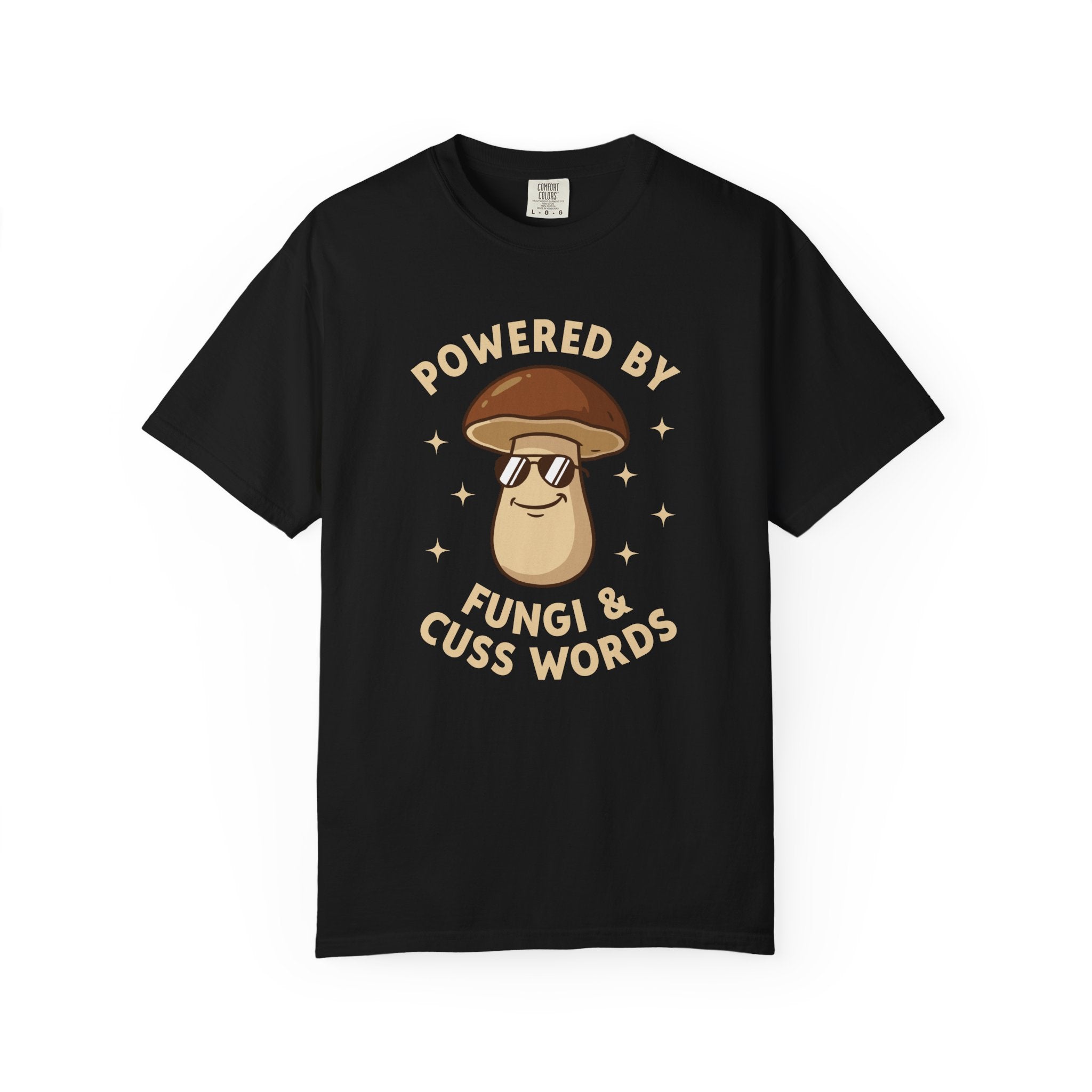 Fungi & Cuss Words T-Shirt