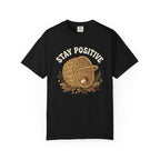 Stay Positive T-Shirt