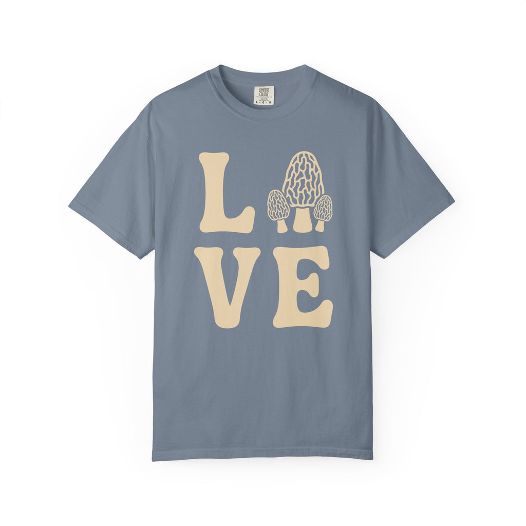 LOVE Morels T-Shirt