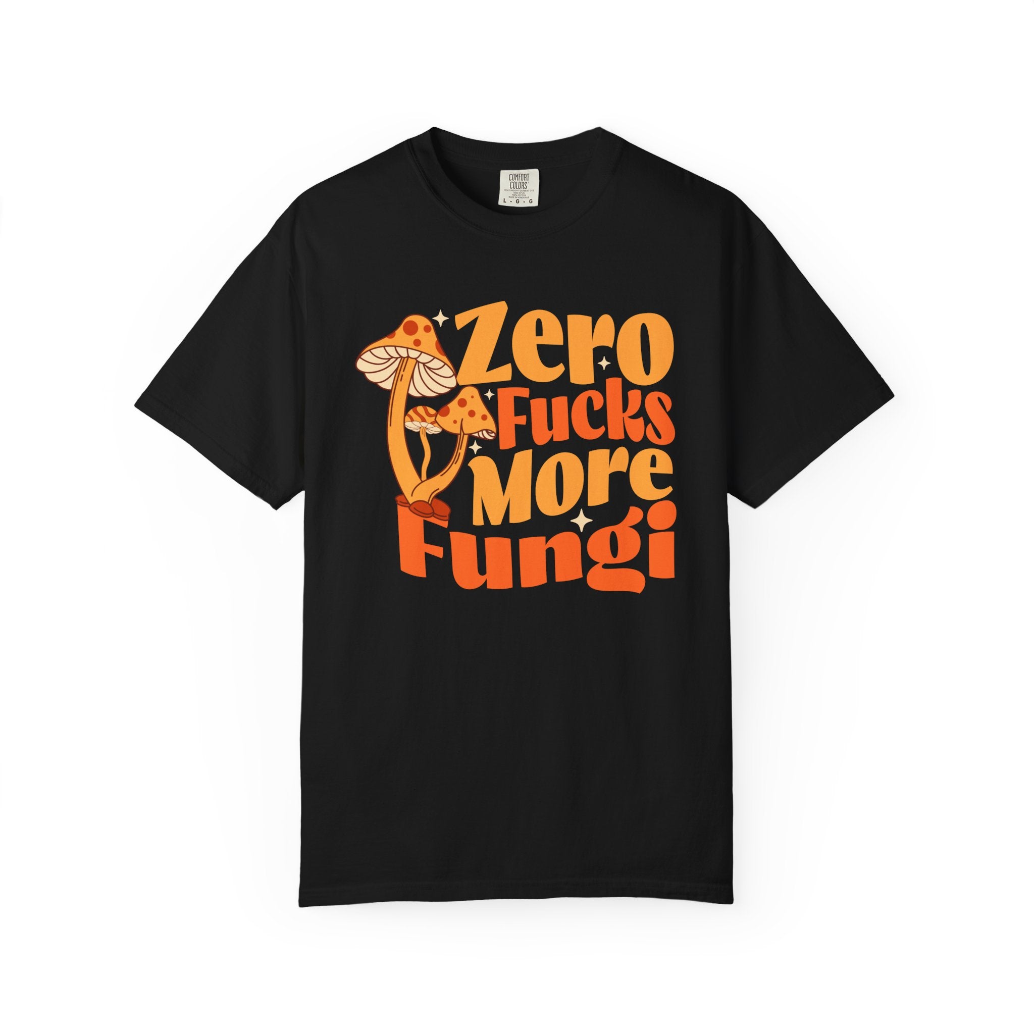 Zero Fucks T-Shirt