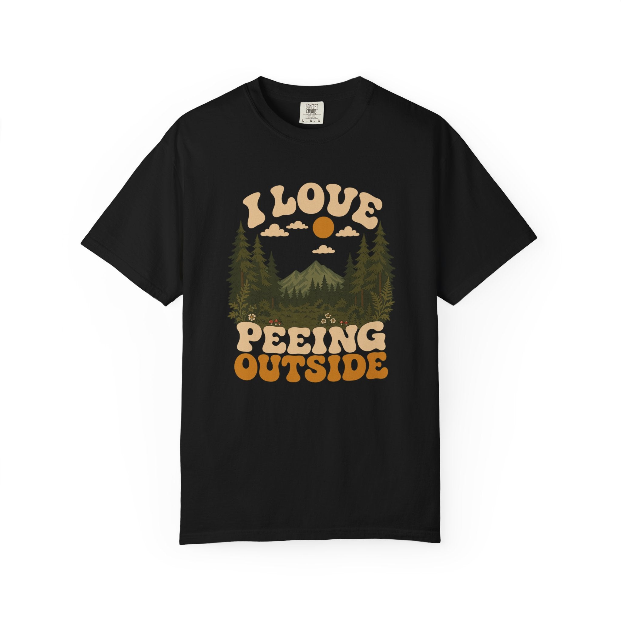 I Love Peeing Outside T-Shirt