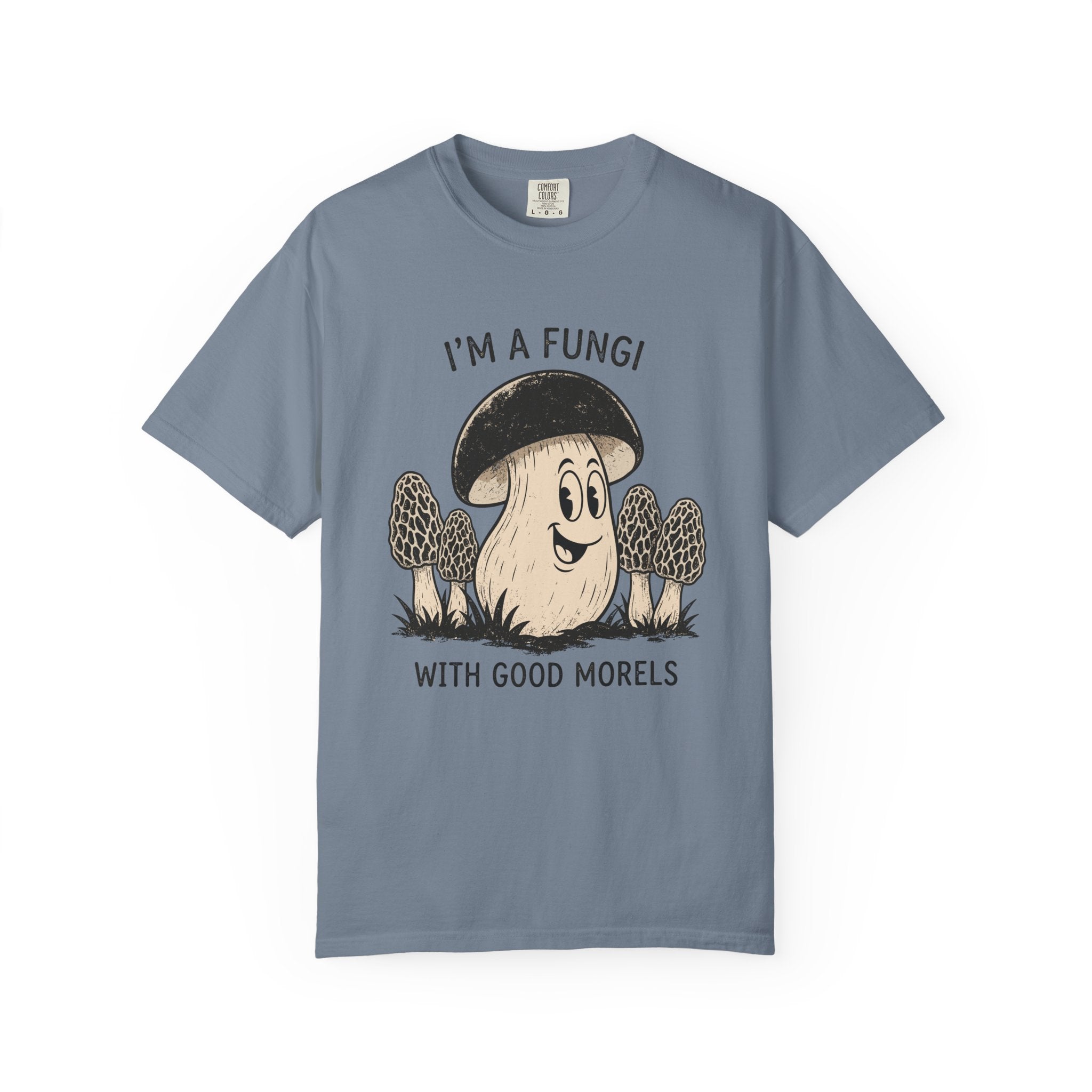 I'm A Fungi T-Shirt
