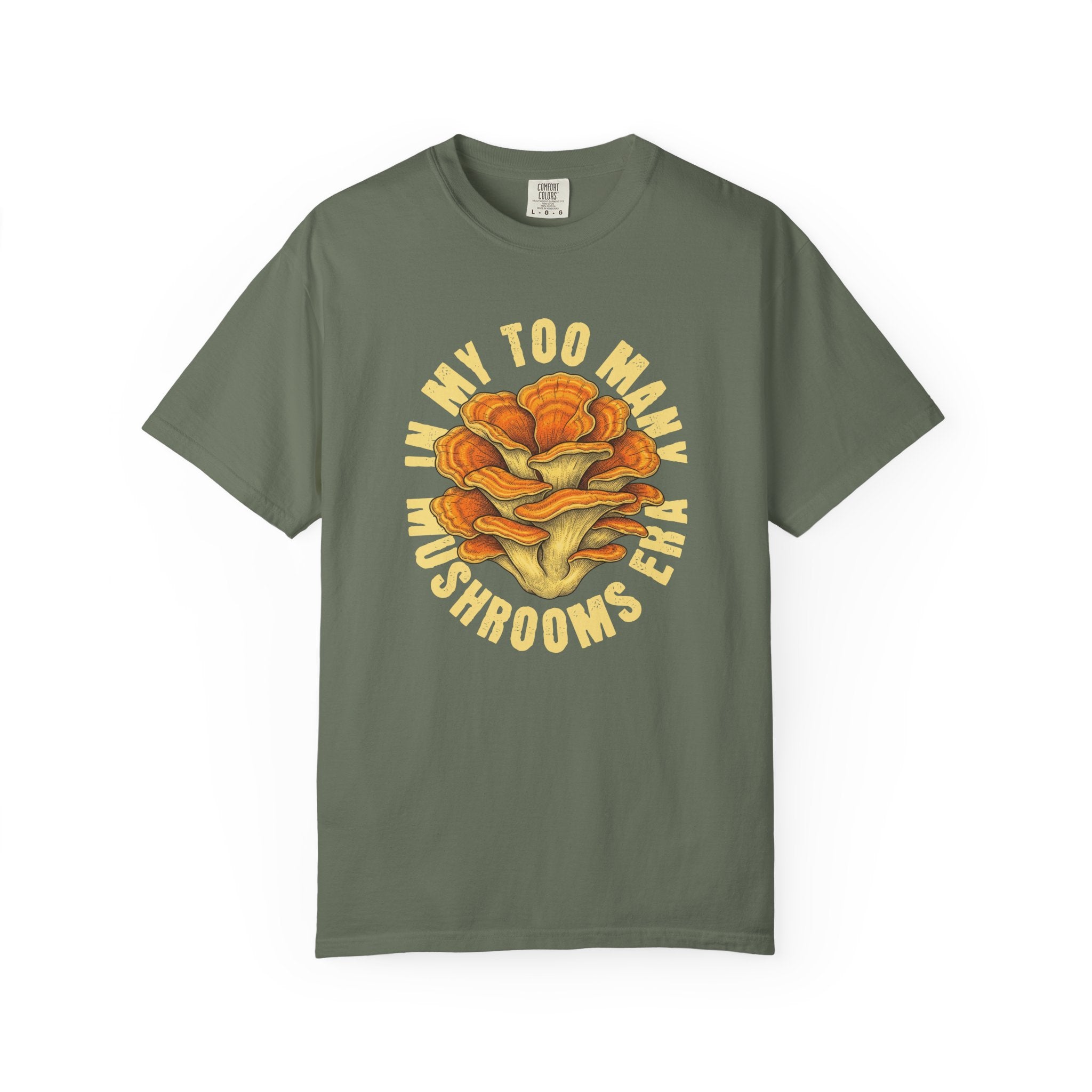 In My Too Many Mushrooms Era T-Shirt