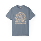 Ask Me About Mushrooms T-Shirt