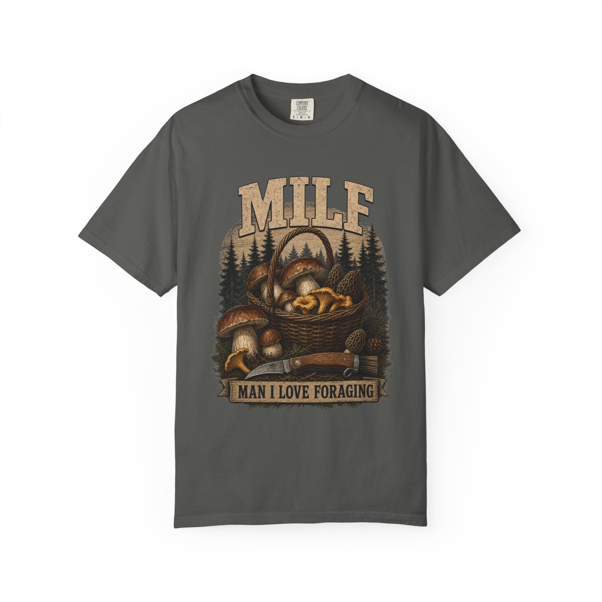 MILF Man I Love Foraging T-shirt
