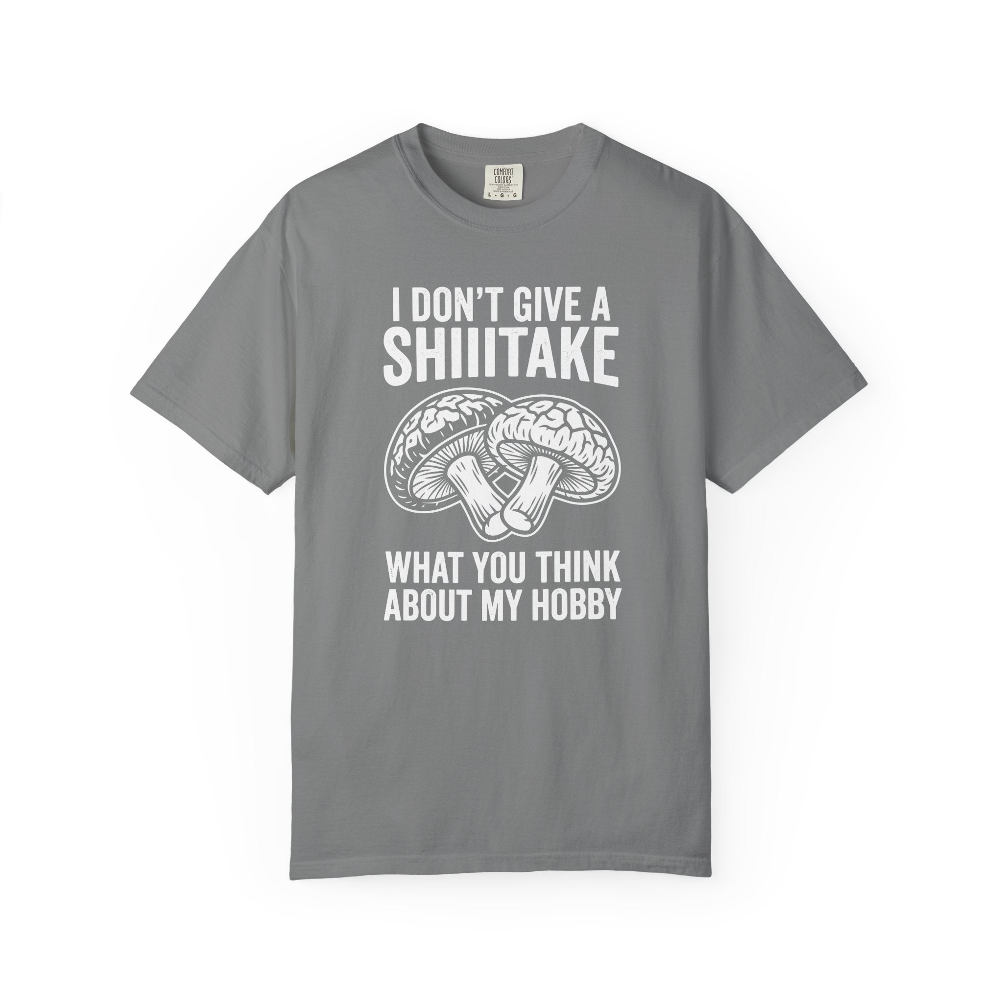 I Don't Give A Shiiitake T-Shirt