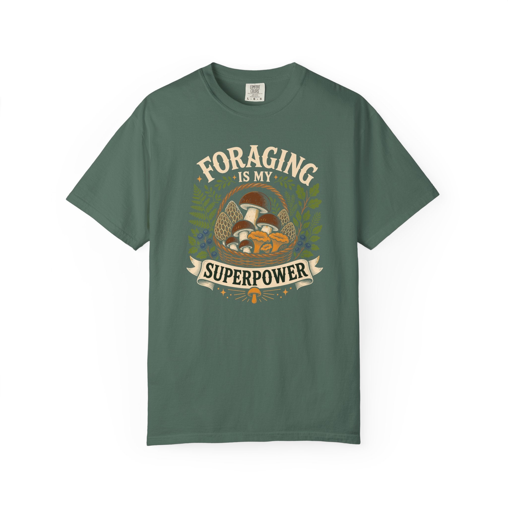 Foraging Is My Superpower T-Shirt