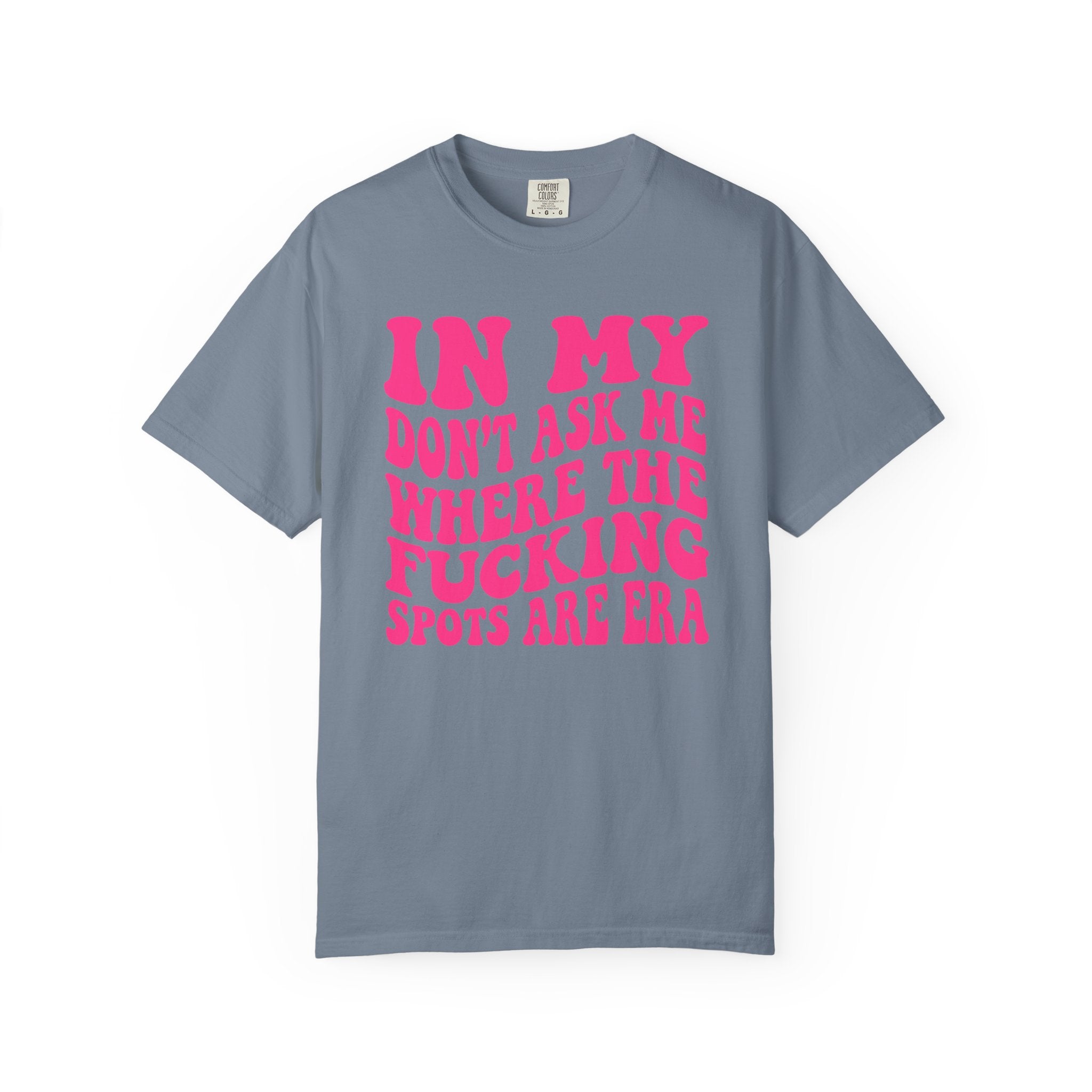 Don't Ask Me T-Shirt