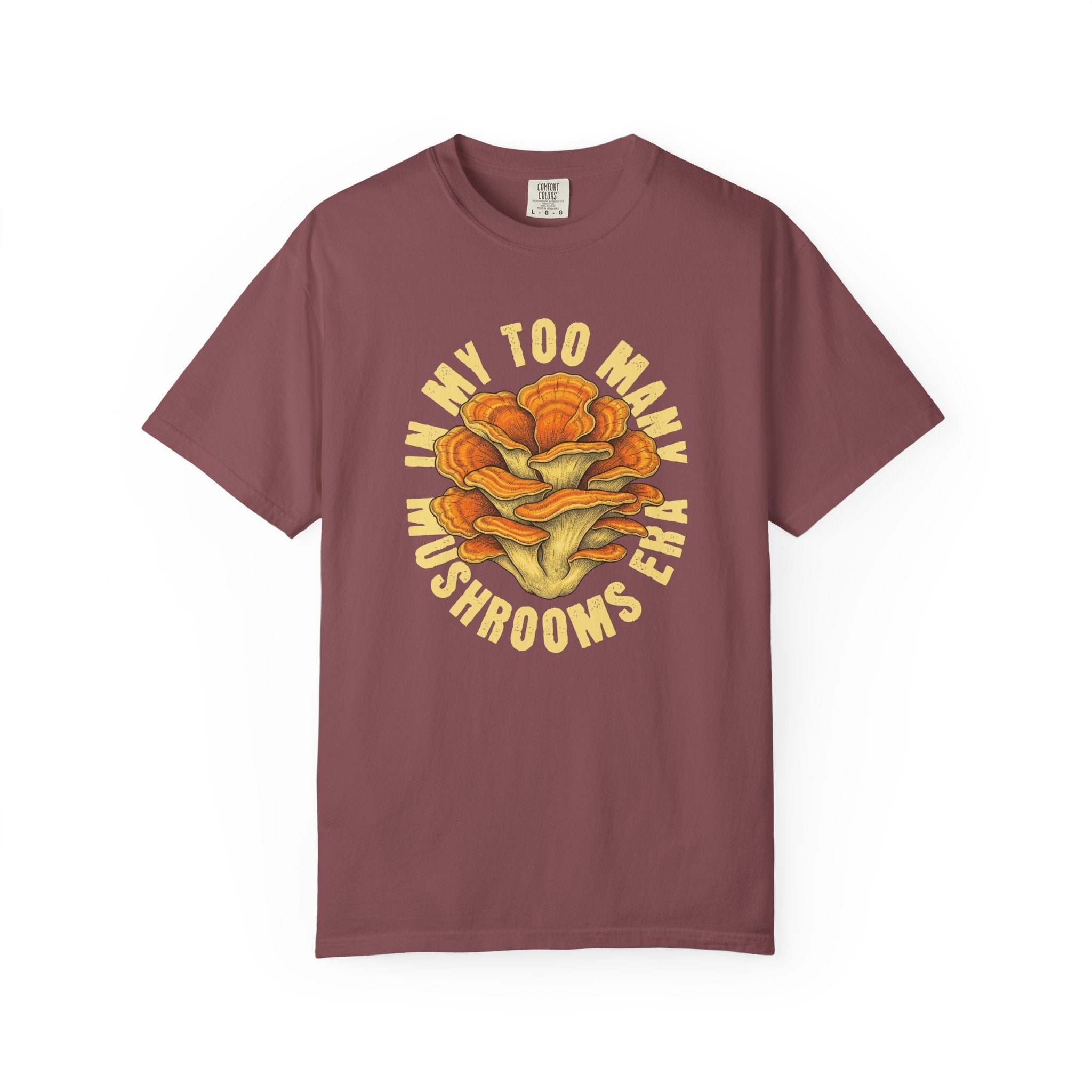 In My Too Many Mushrooms Era T-Shirt