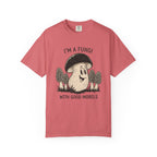 I'm A Fungi T-Shirt