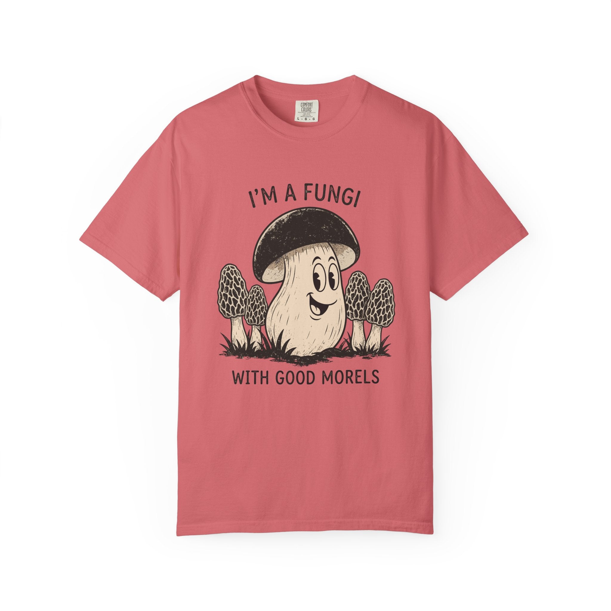 I'm A Fungi T-Shirt