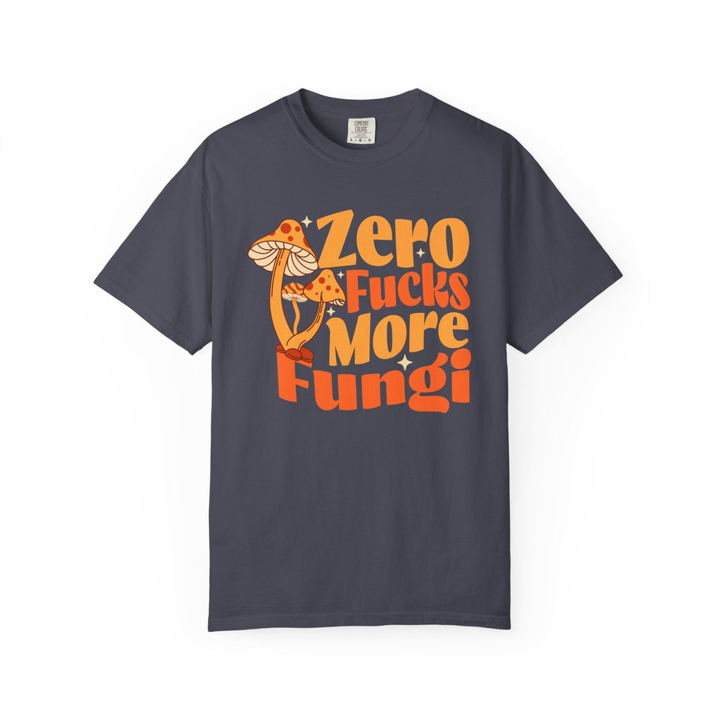 Zero Fucks T-Shirt
