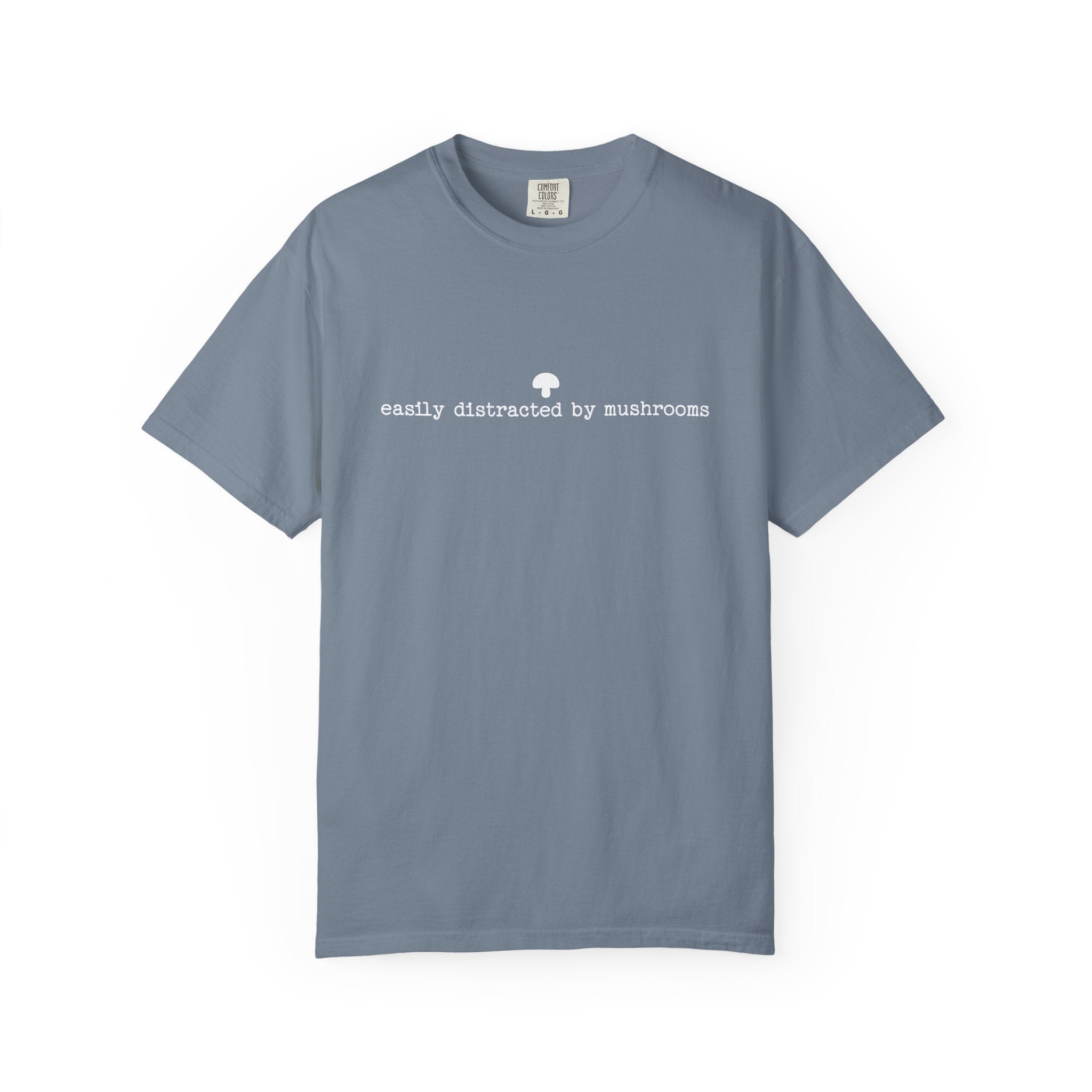 Easily Distracted By Mushrooms T-Shirt