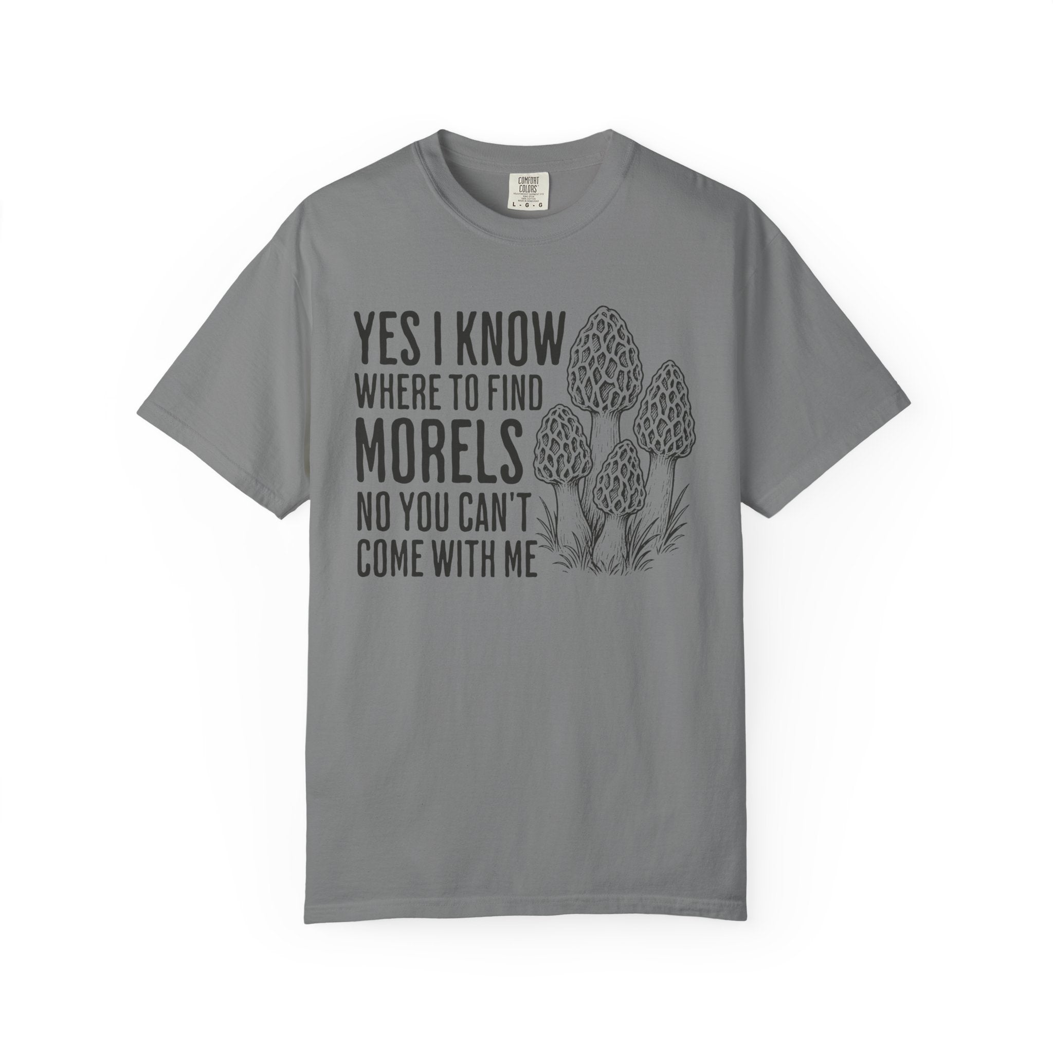 I Know Where To Find Morels T-Shirt