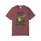 Cut Don't Pull T-Shirt