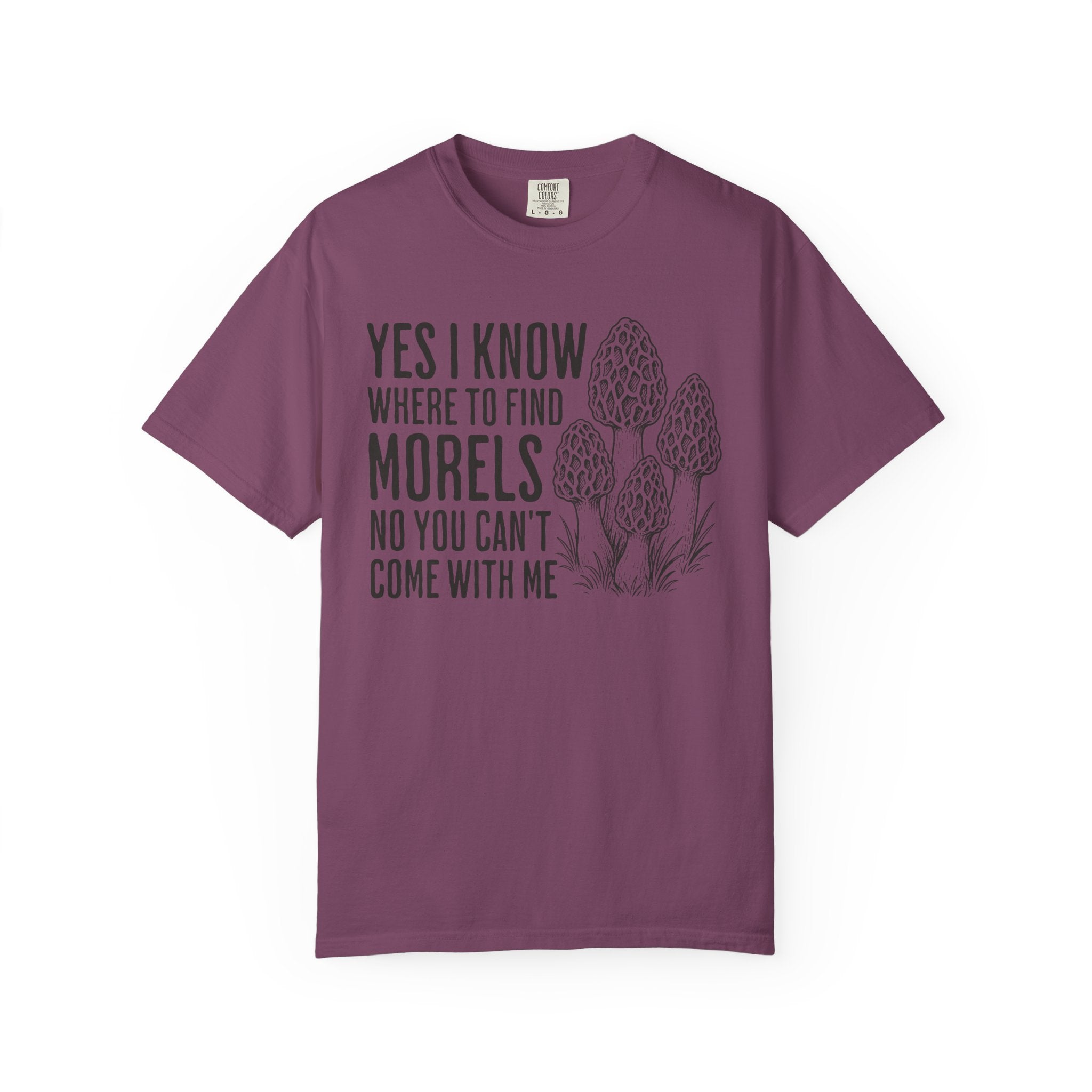 I Know Where To Find Morels T-Shirt