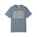 She Forages T-Shirt