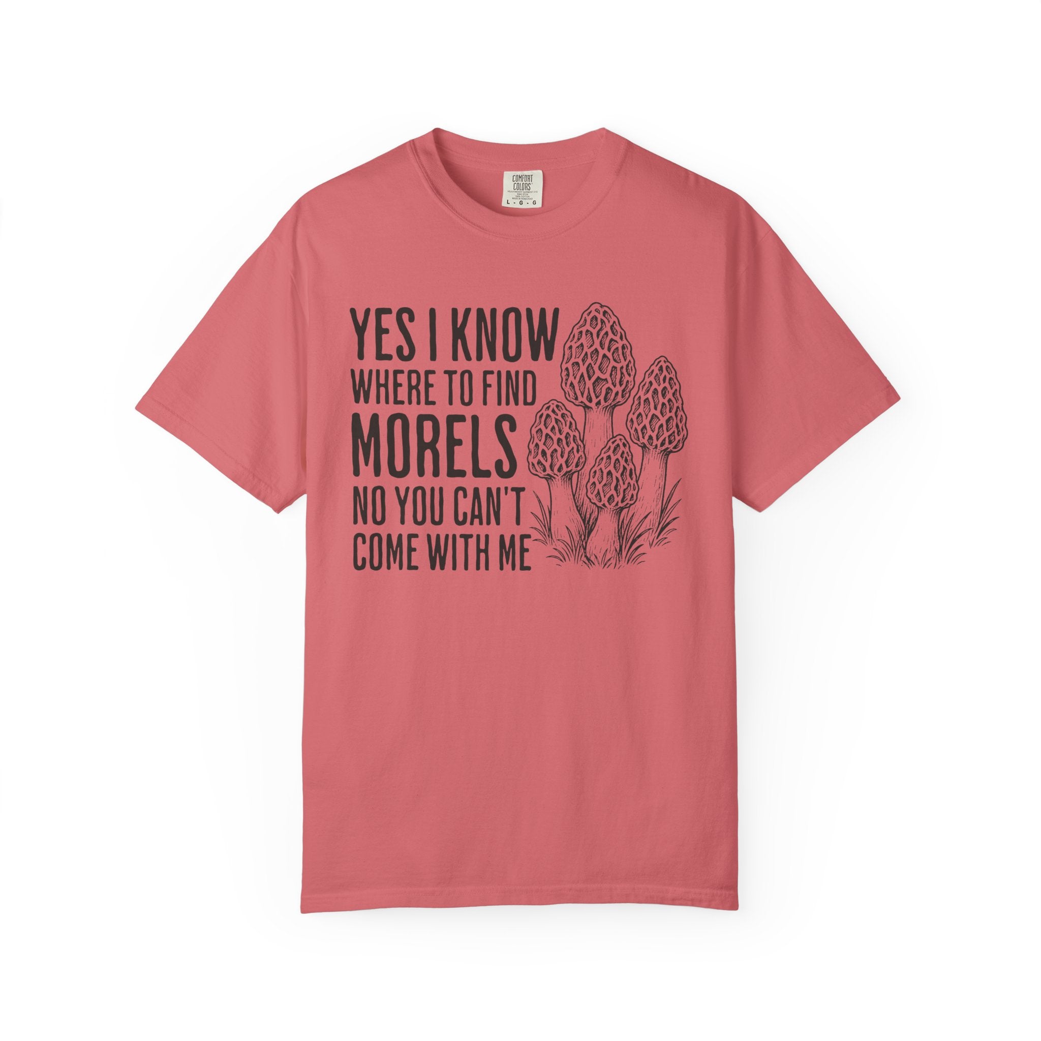 I Know Where To Find Morels T-Shirt