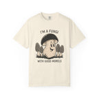 I'm A Fungi T-Shirt