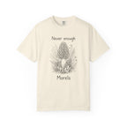 Never Enough Morels T-Shirt