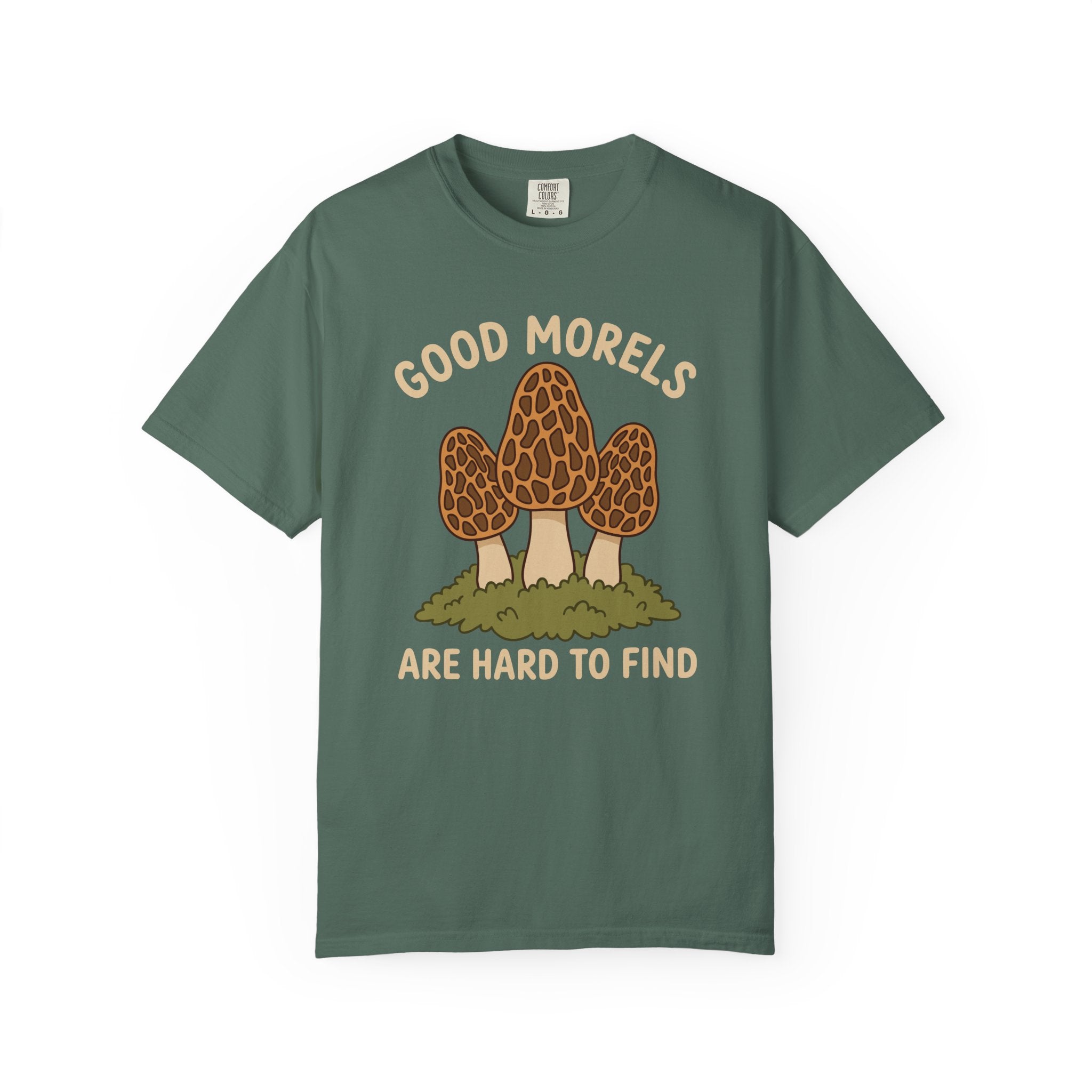 Good Morels Are Hard To Find T-Shirt