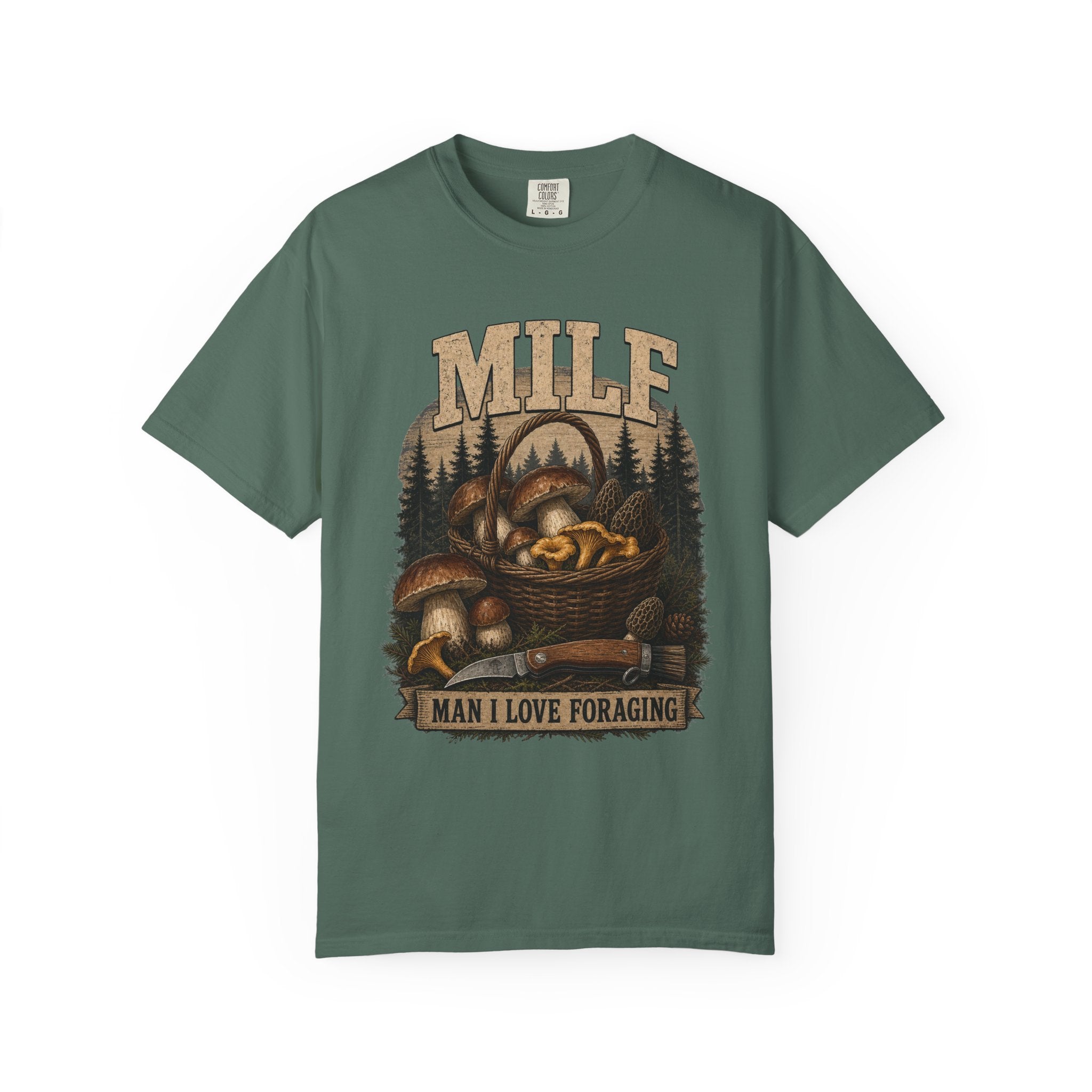 MILF Man I Love Foraging T-shirt