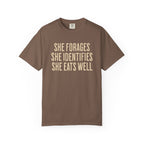 She Forages T-Shirt