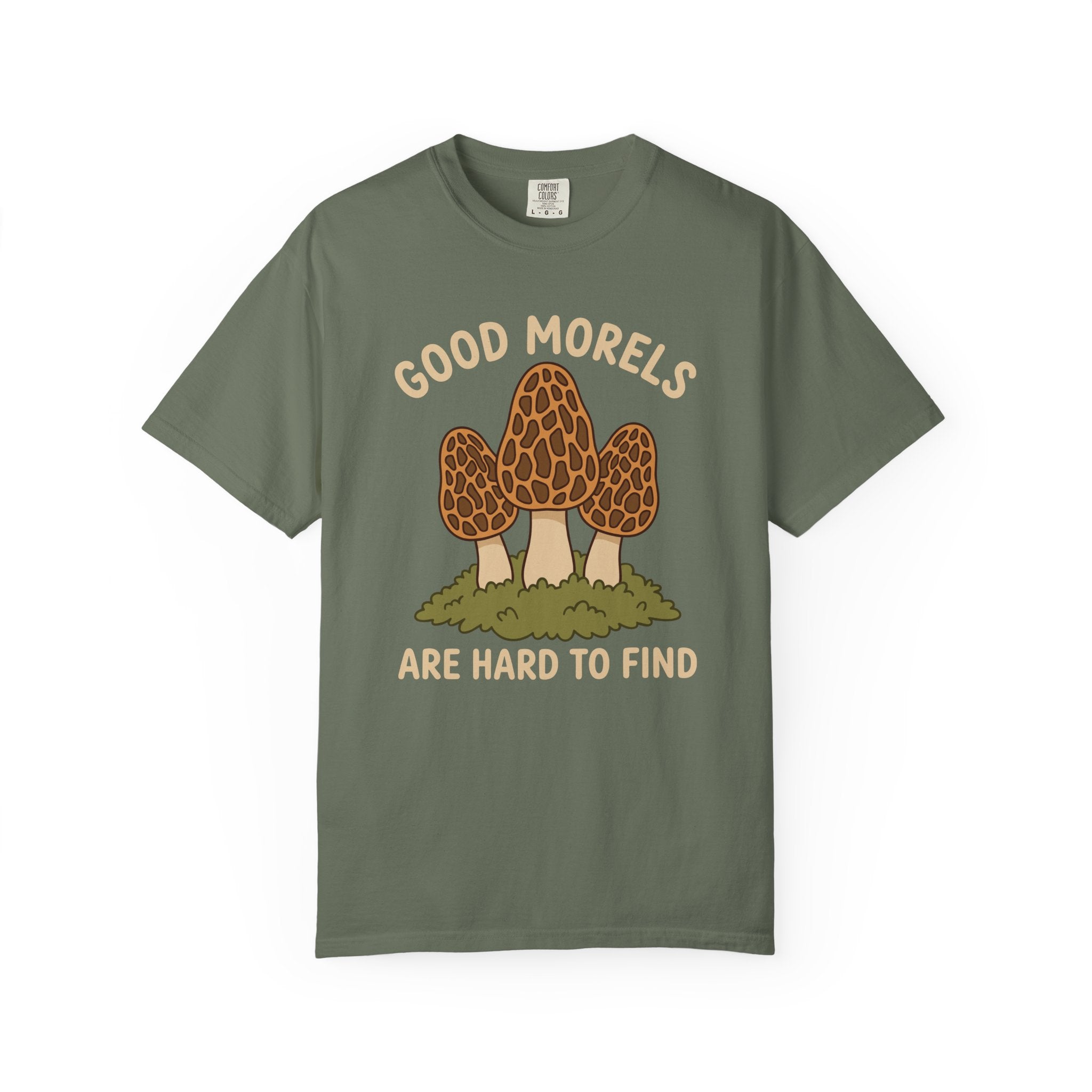 Good Morels Are Hard To Find T-Shirt
