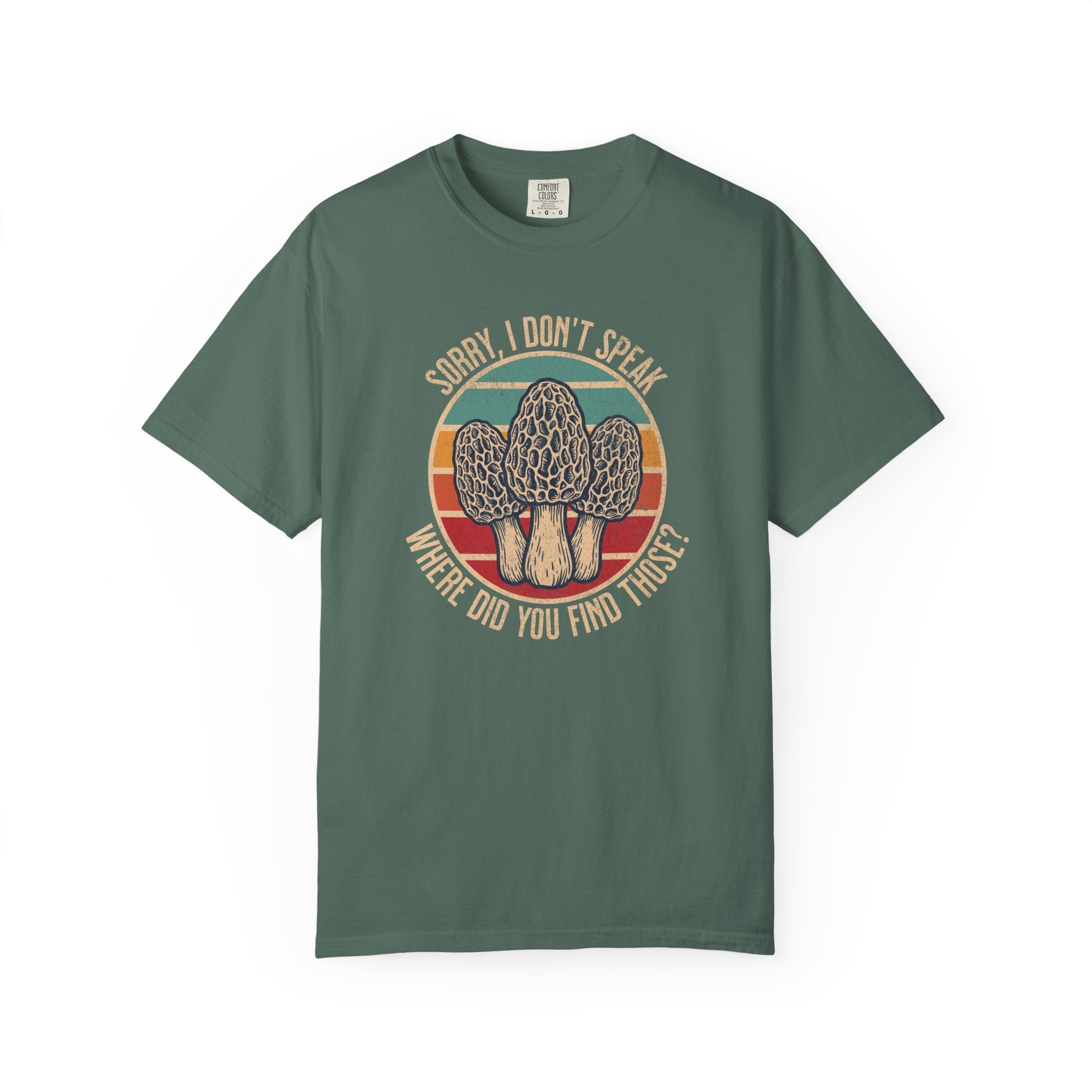 Sorry I Don't Speak T-Shirt