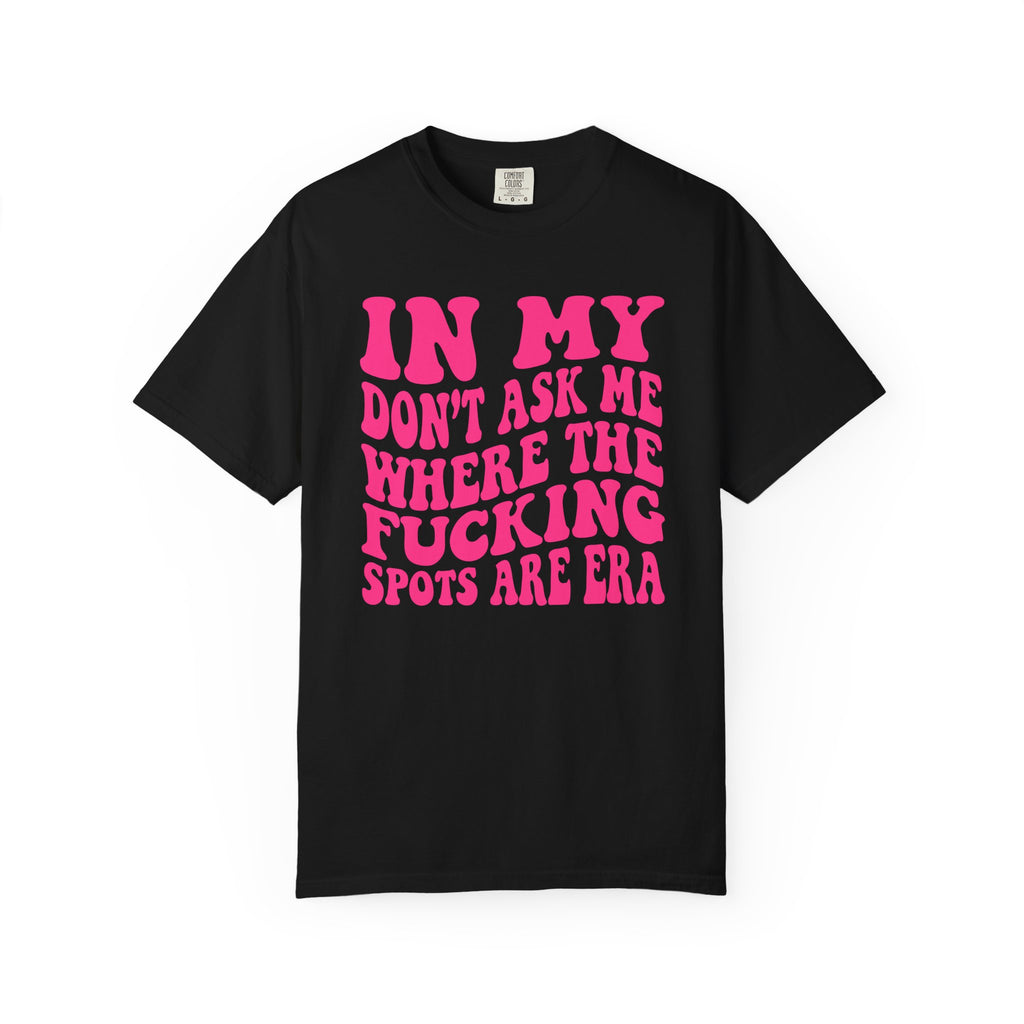 Don't Ask Me T-Shirt