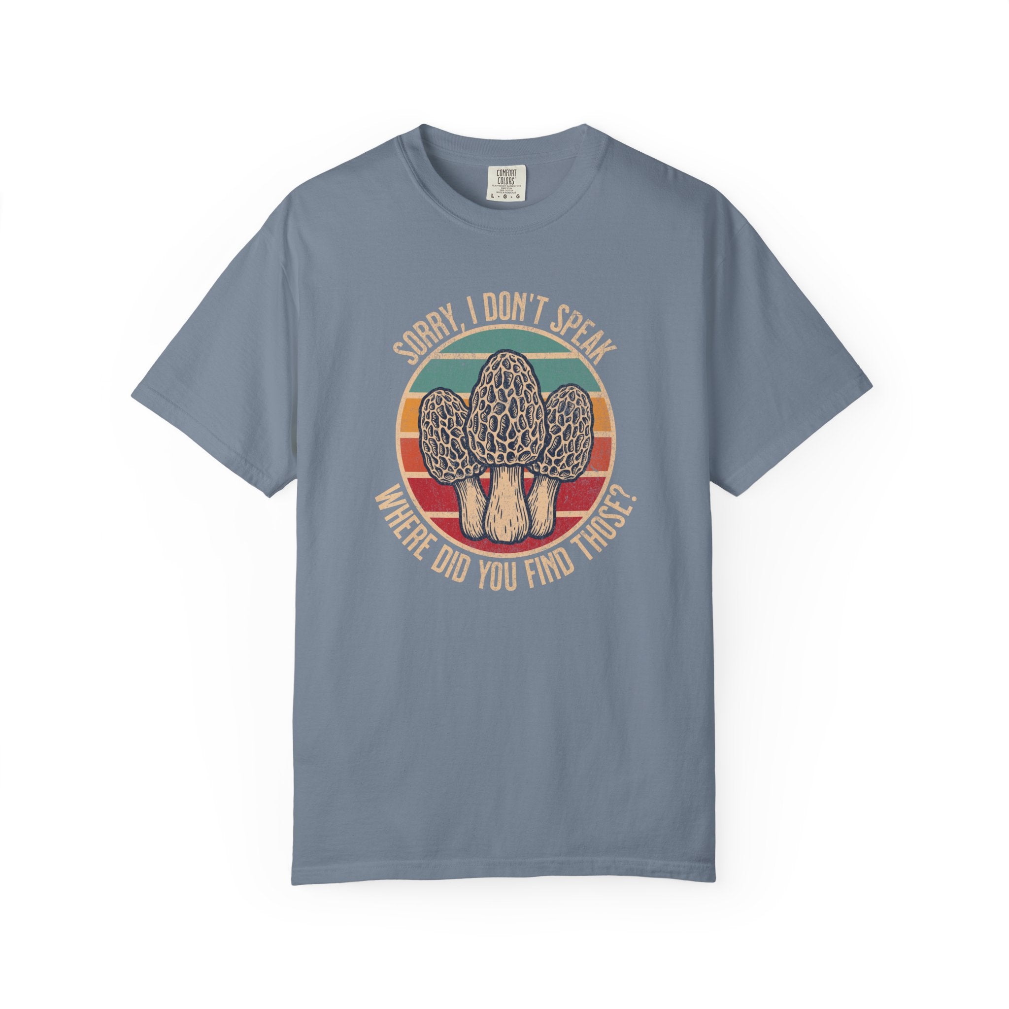 Sorry I Don't Speak T-Shirt