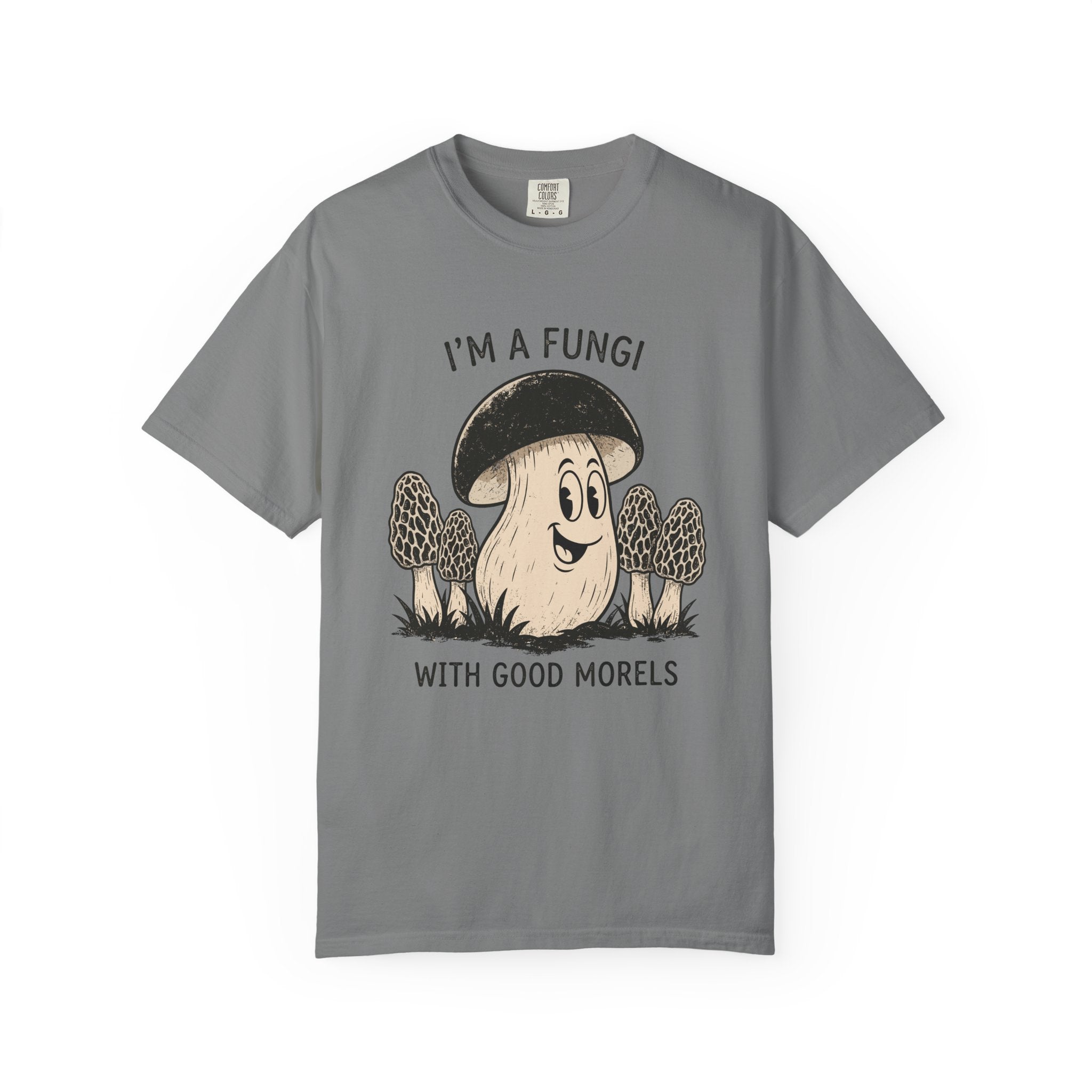 I'm A Fungi T-Shirt
