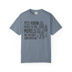 I Know Where To Find Morels T-Shirt