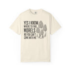 I Know Where To Find Morels T-Shirt