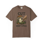 Cut Don't Pull T-Shirt