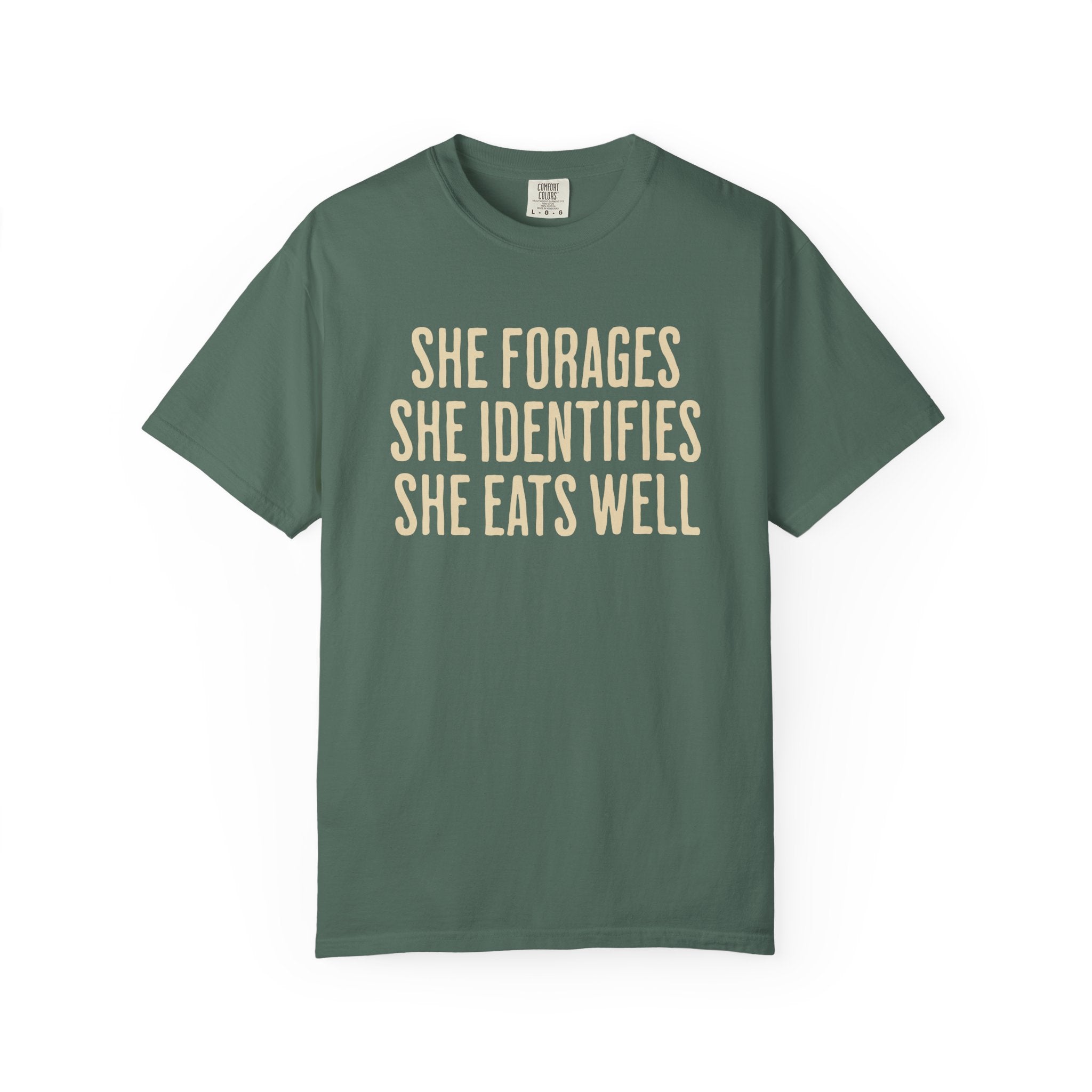 She Forages T-Shirt
