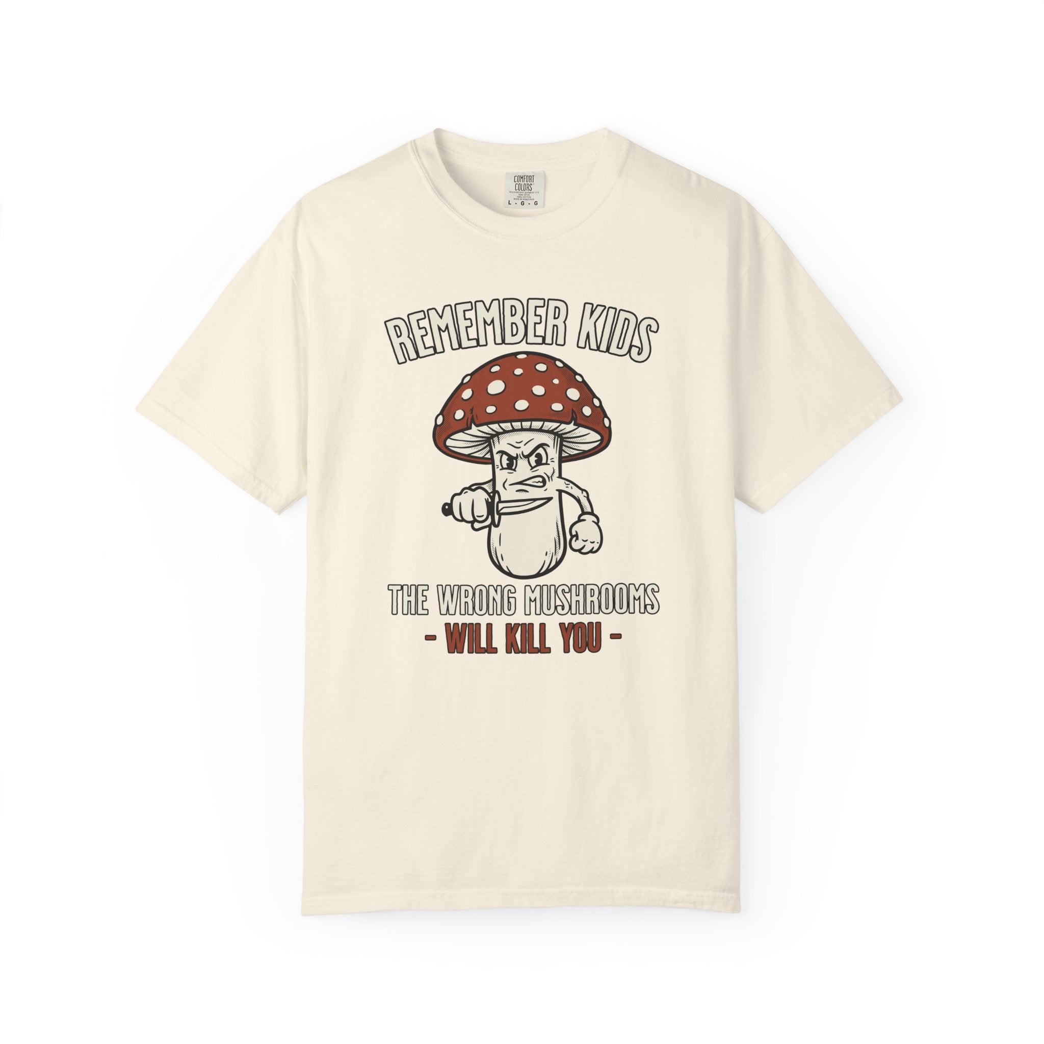 The Wrong Mushrooms T-Shirt