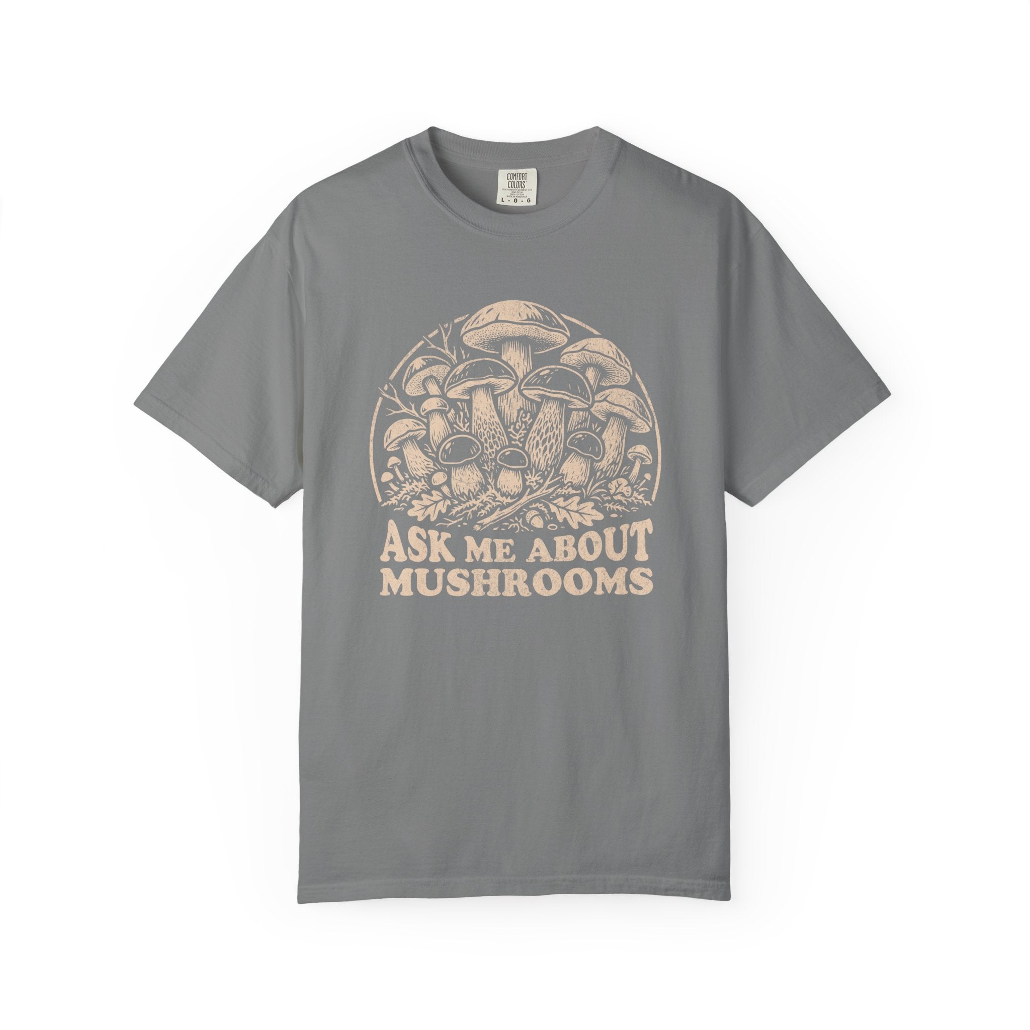 Ask Me About Mushrooms T-Shirt