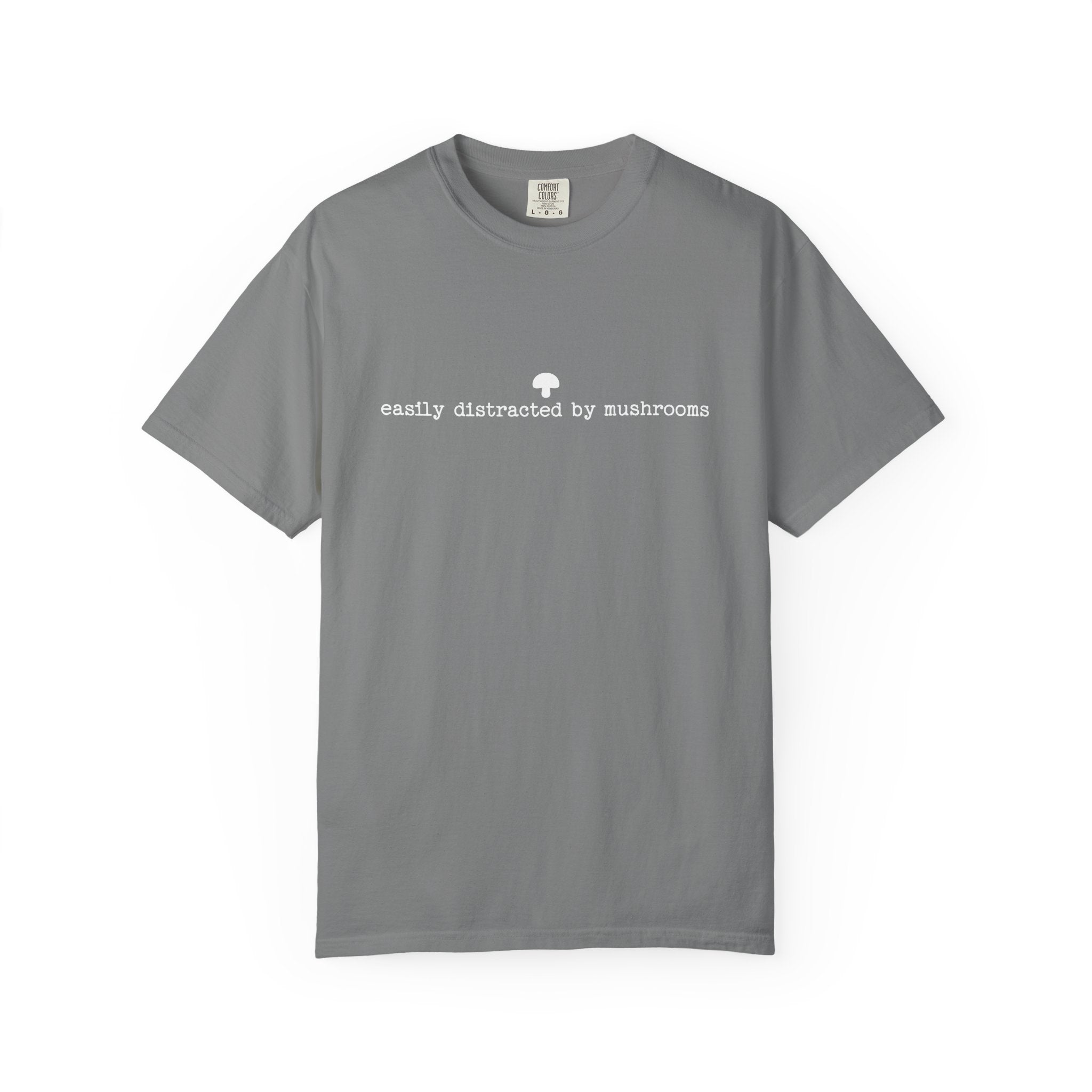 Easily Distracted By Mushrooms T-Shirt