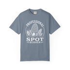 Spot Burner T-Shirt