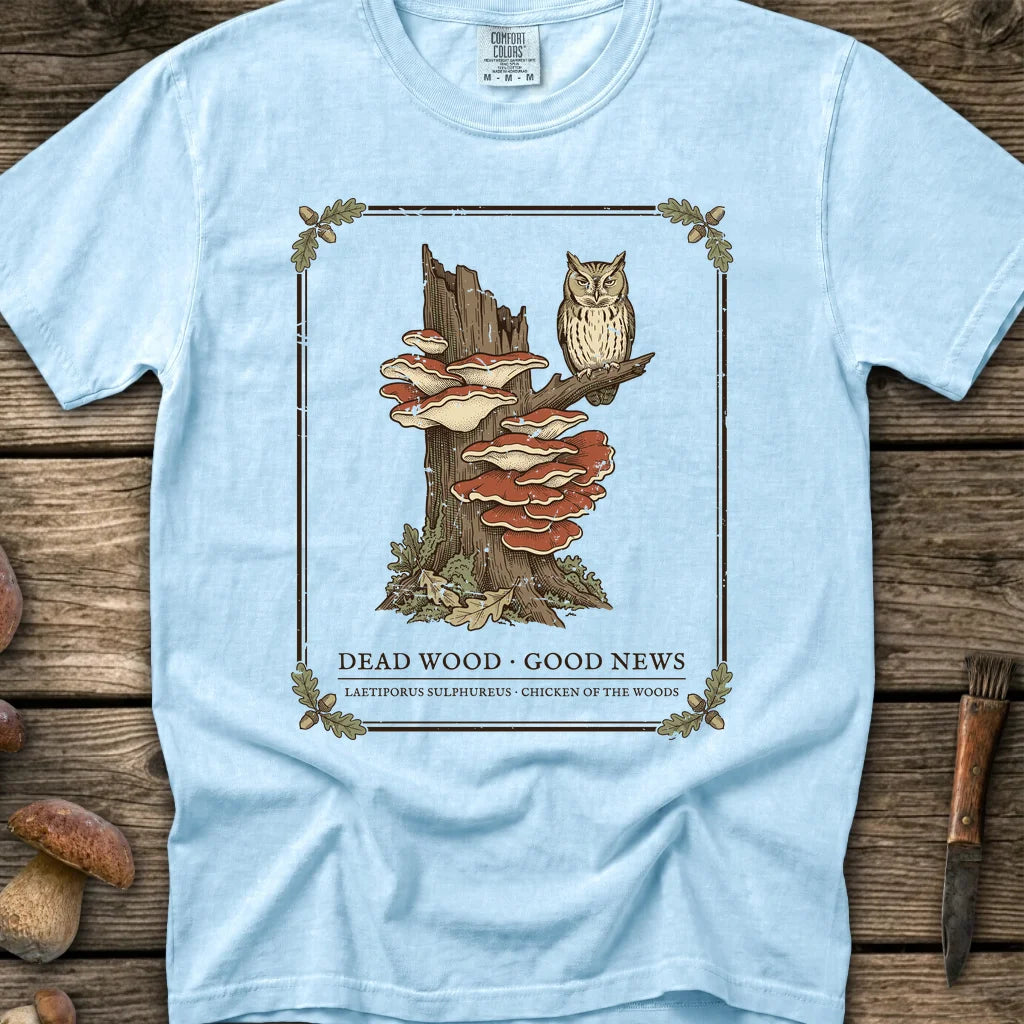 Dead Wood Good News T-Shirt