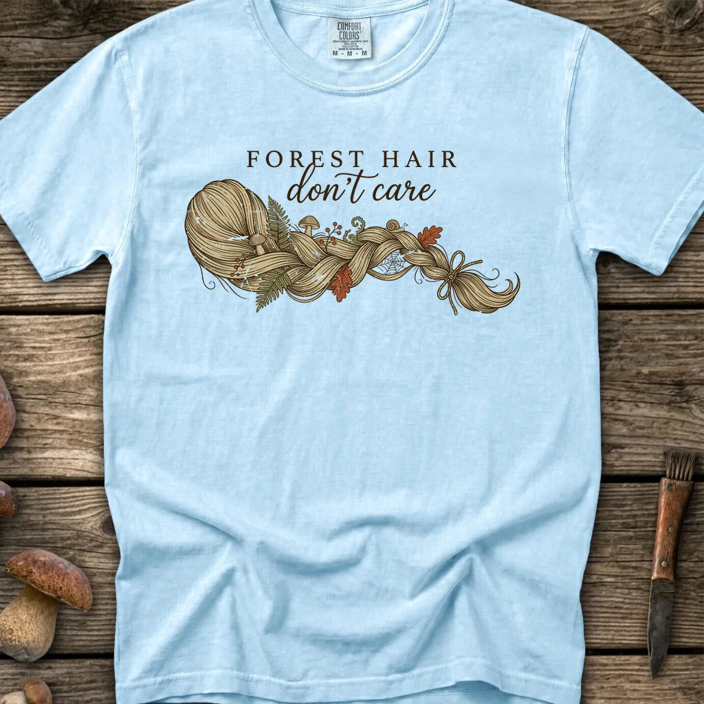 Forest Hair Don't Care T-Shirt
